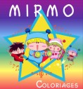 dessin coloriages mirmo