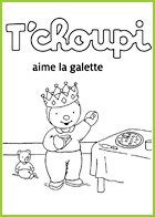 tchoupi aime la galette